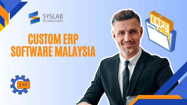custom-erp-software-malaysia Syslab Technologies Providing the Best Custom ERP Software Malaysia