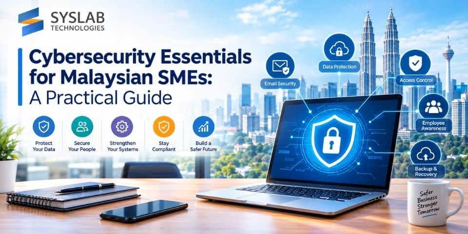 Cybersecurity for SMEs in Malaysia