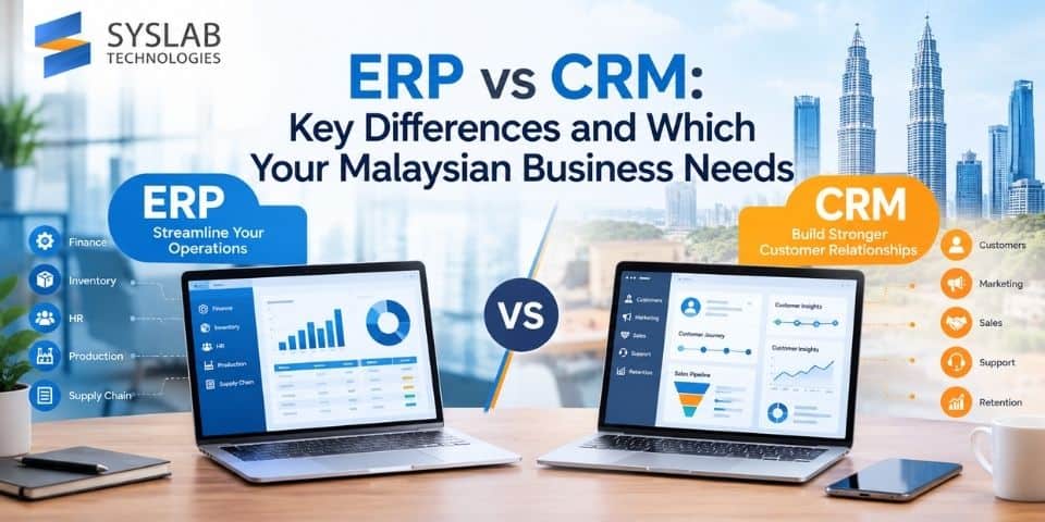 erp-vs-crm-malaysia ERP Vs CRM Malaysia